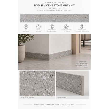 RODAPIE R. VICENT STONE GREY  MATE 10X120cm, STD